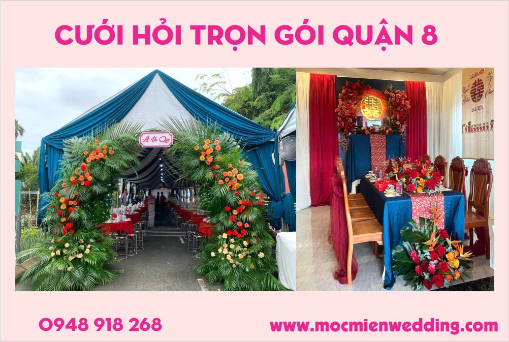 Trang trí cưới hỏi trọn gói chuyên nghiệp tại nhà quận 8 TPHCM